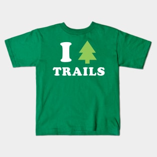 I love trails Kids T-Shirt